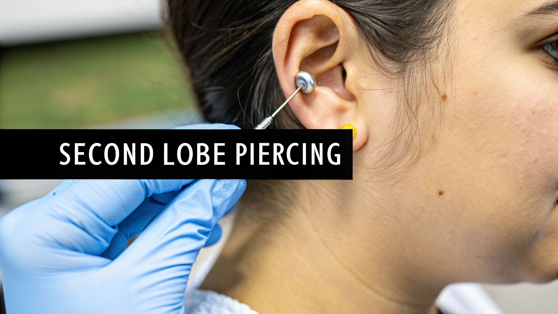 Your Guide to the Perfect 2nd Ear Lobe Piercing