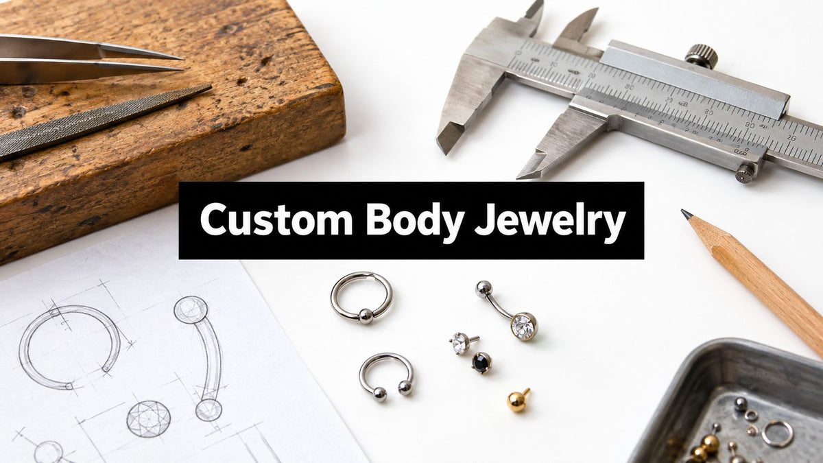 How to Order Custom Body Jewelry Online Without the Hassle