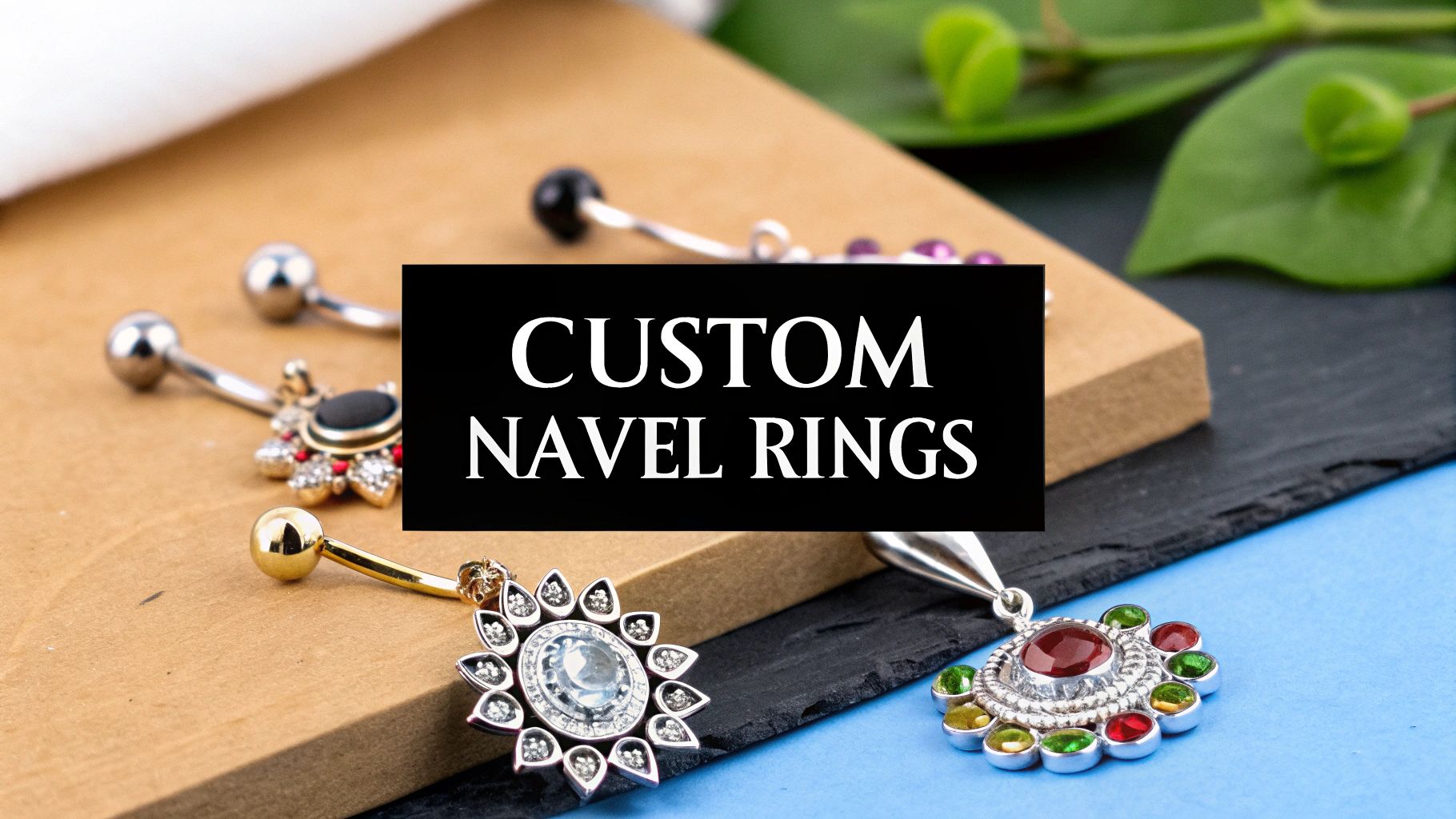 Your Guide To Customizable Belly Button Rings