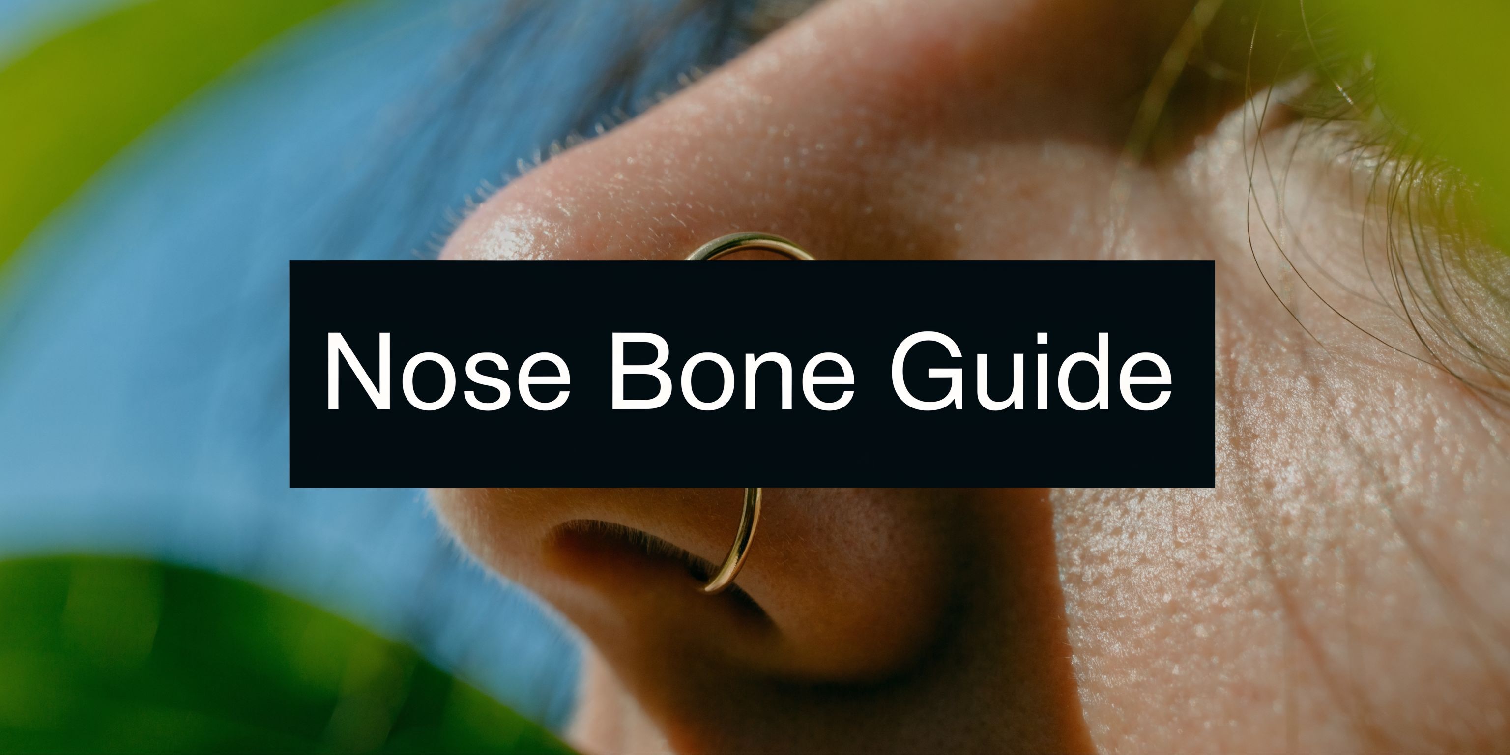 Nose Bone Nose Ring: Guide to Sizing, Care & Styles