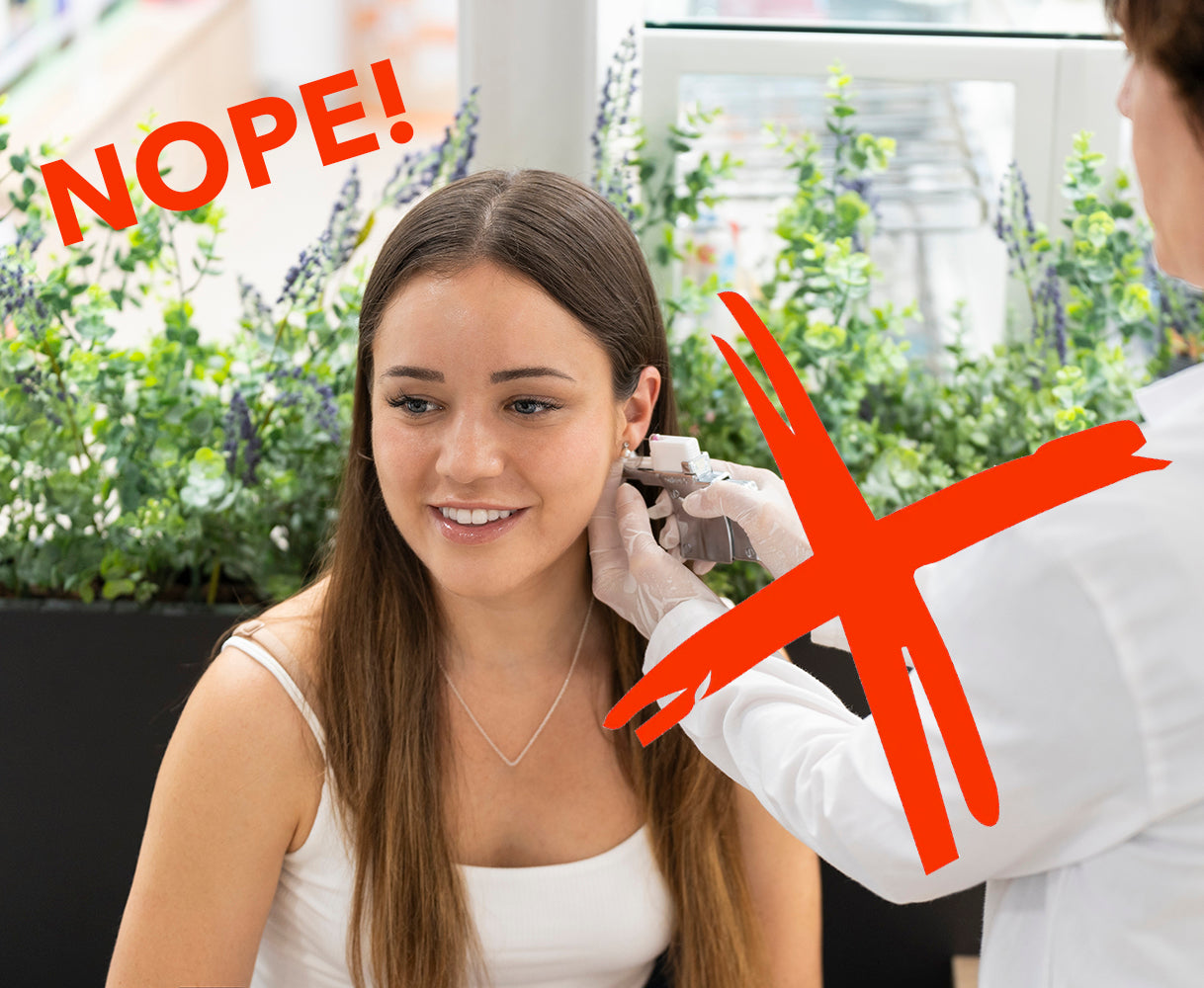 Why are piercing guns a big NO?