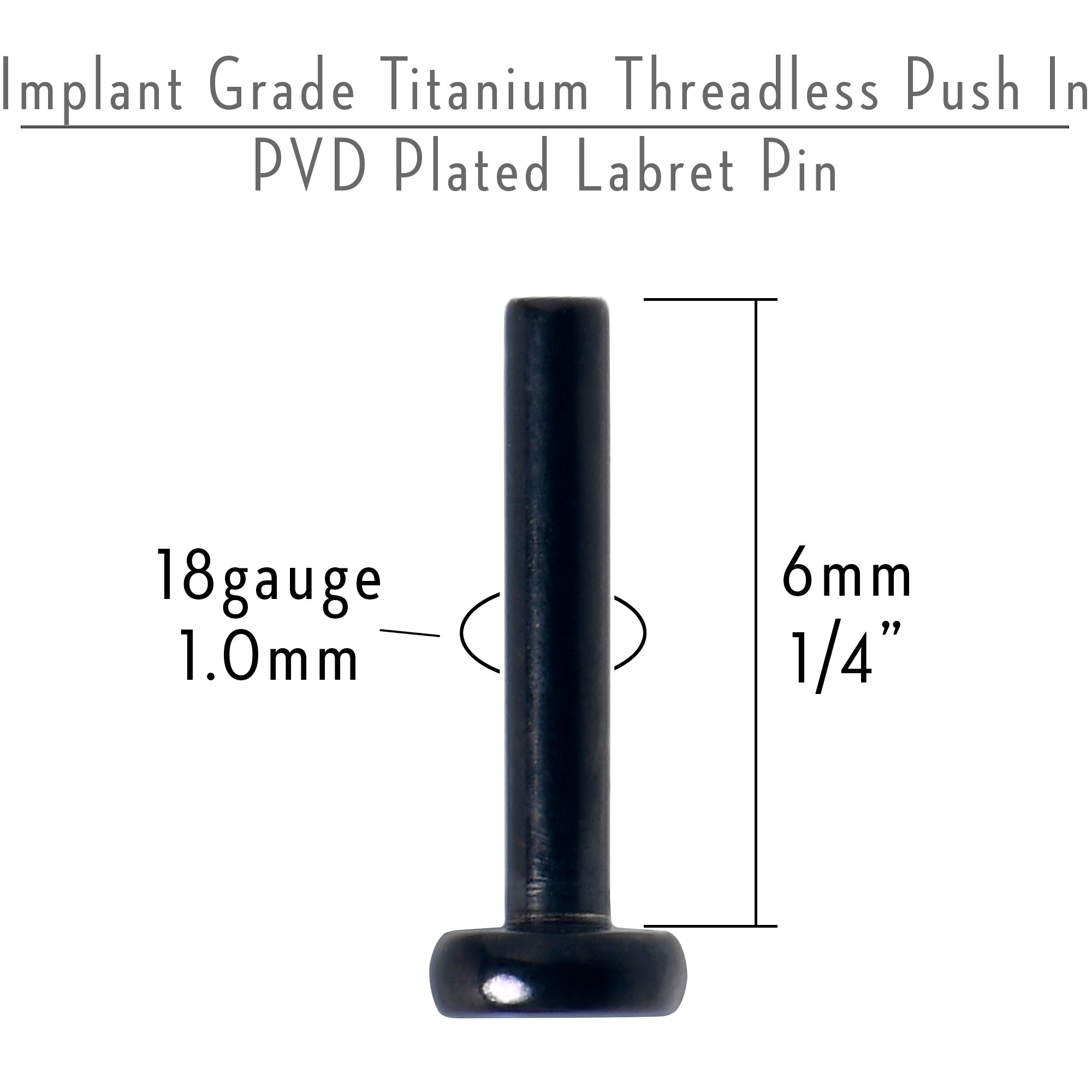 18G 1/4 Black ASTM F-136 Implant Grade Titanium Threadless Post Only Labret