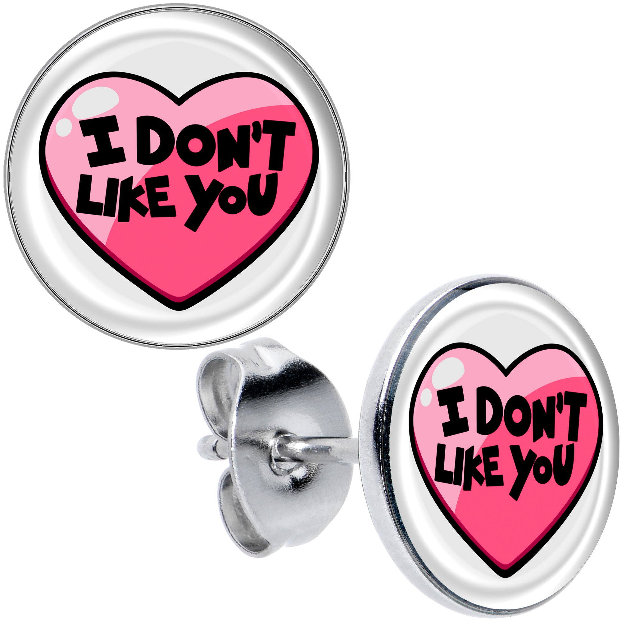 I Dont Like You Valentine Heart Stud Earrings