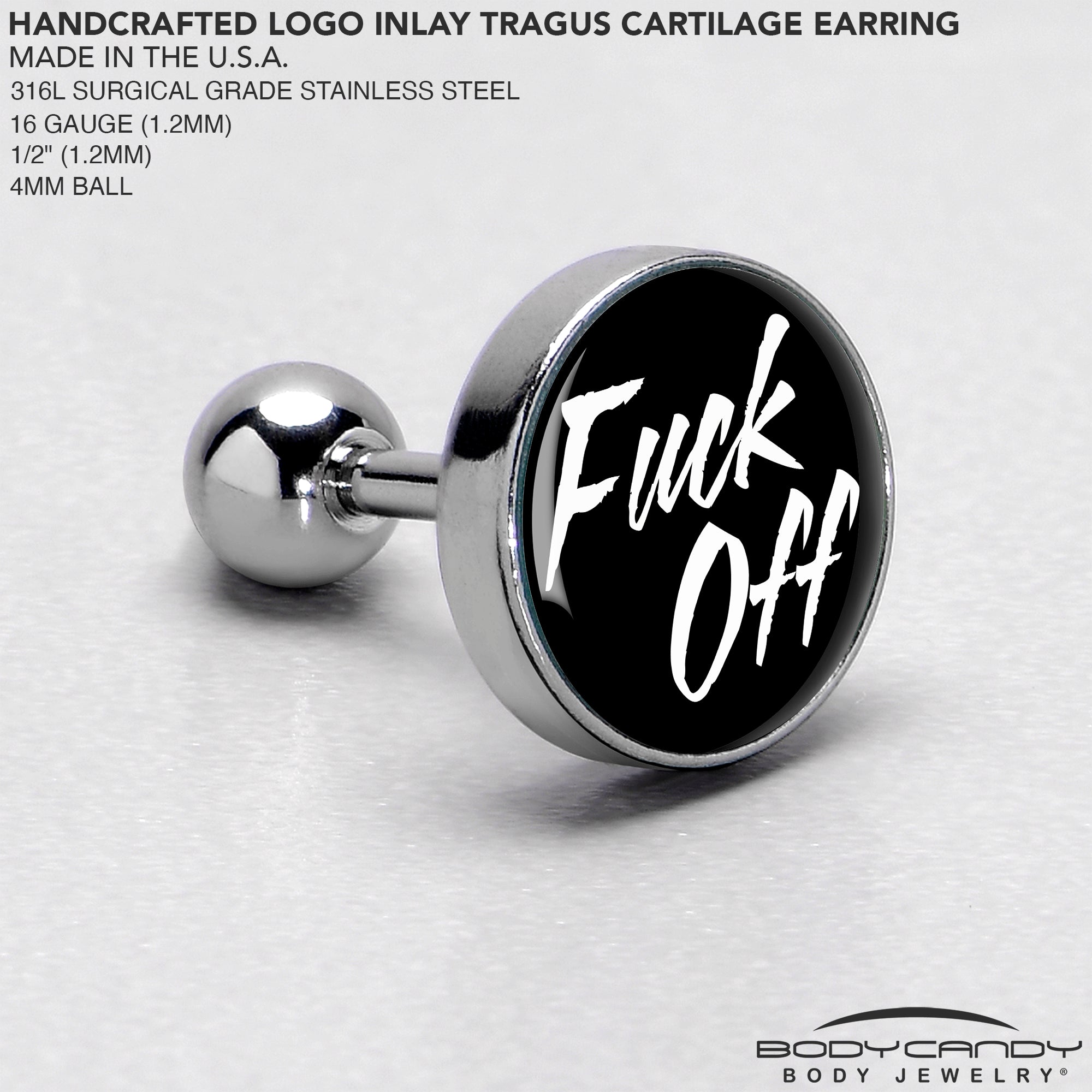 16G Black F*ck Off Tragus Cartilage Earring