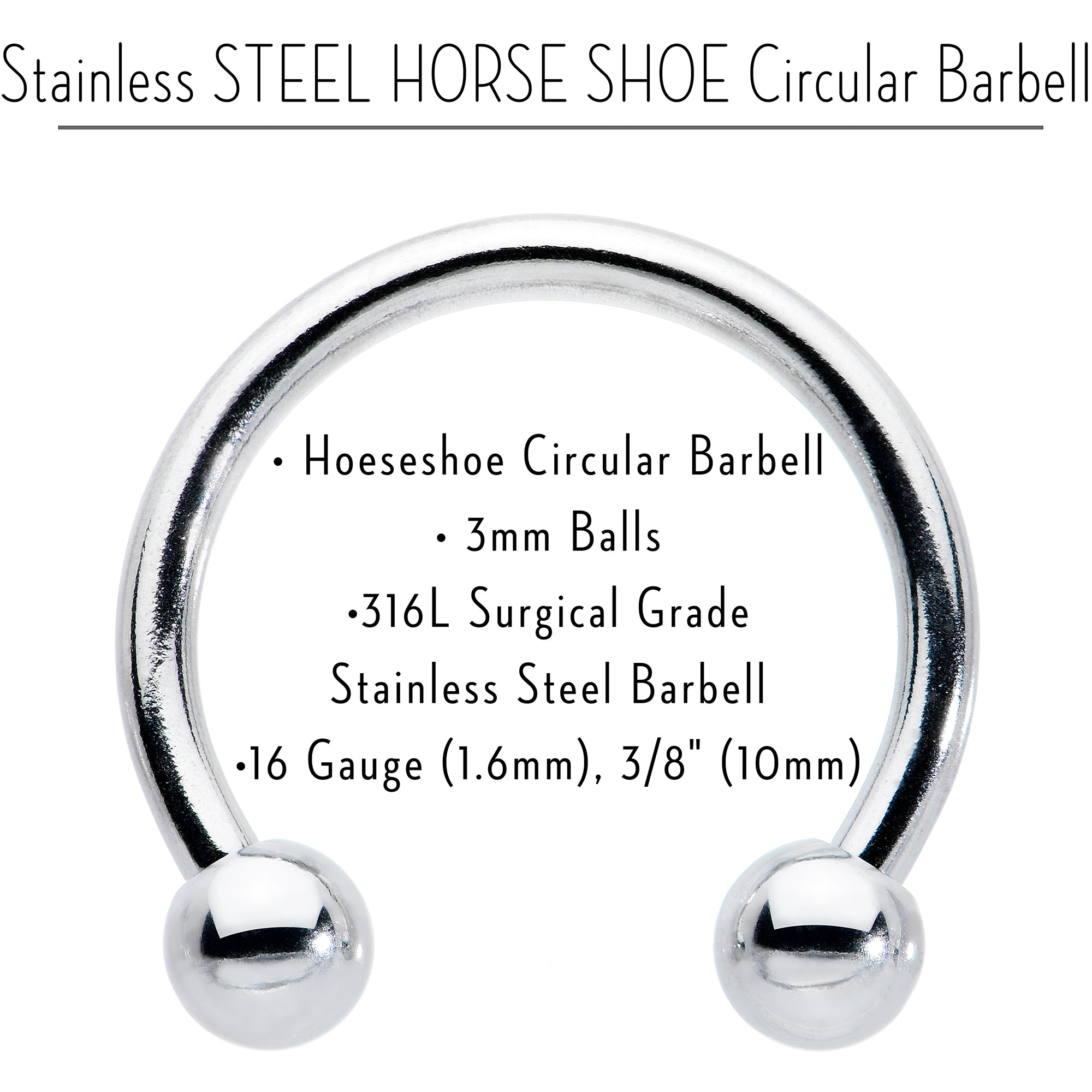 16G STEEL HORSE SHOE Circular Barbell 3/8 3mm