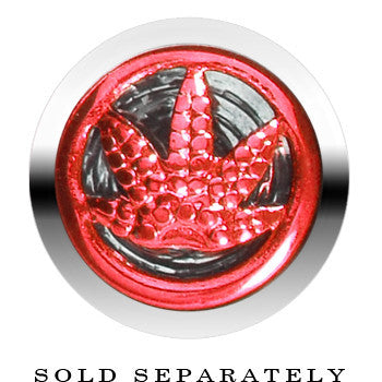 Anodized Titanium Red Pot Leaf Cheater Plug