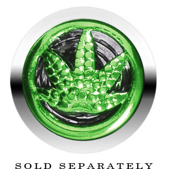 Anodized Titanium Green Pot Leaf Cheater Plug