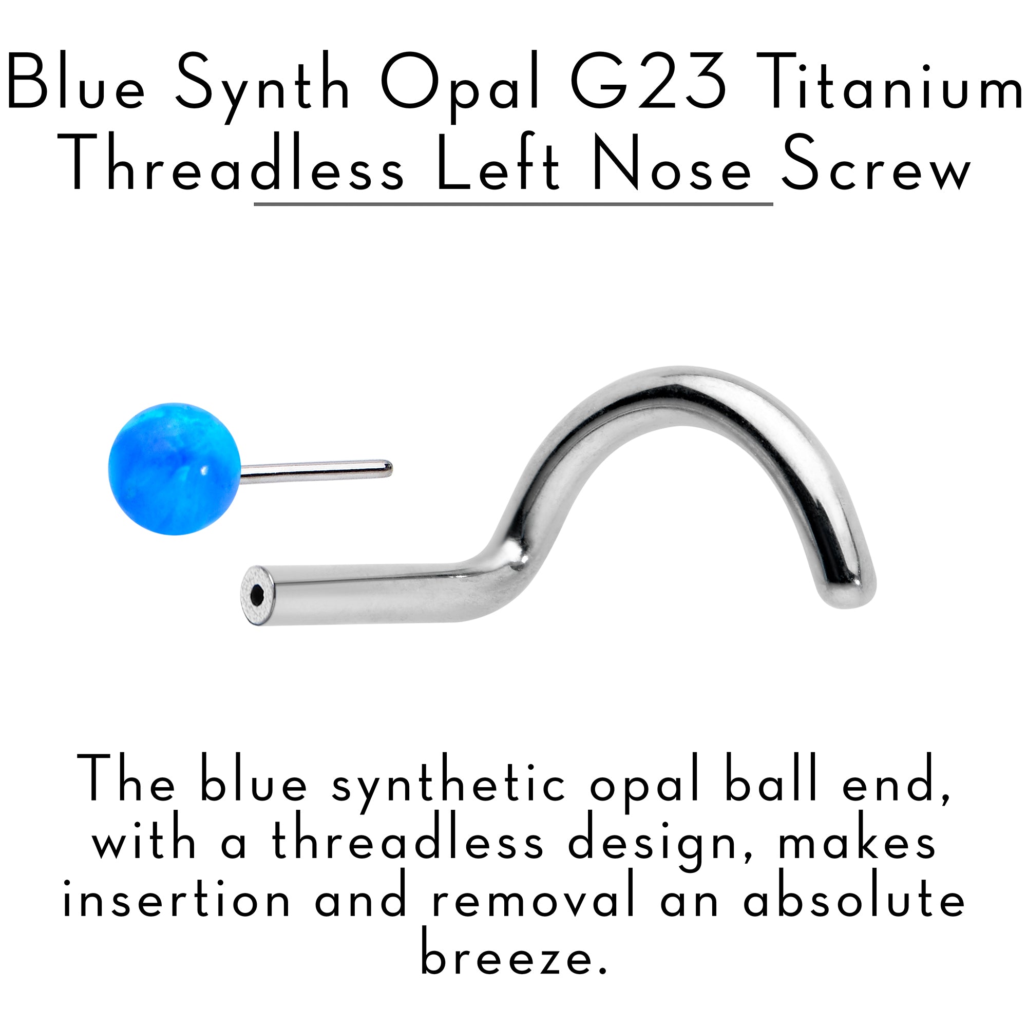 18G 1/4 Blue Synth Opal G23 Titanium Threadless Left Nose Screw