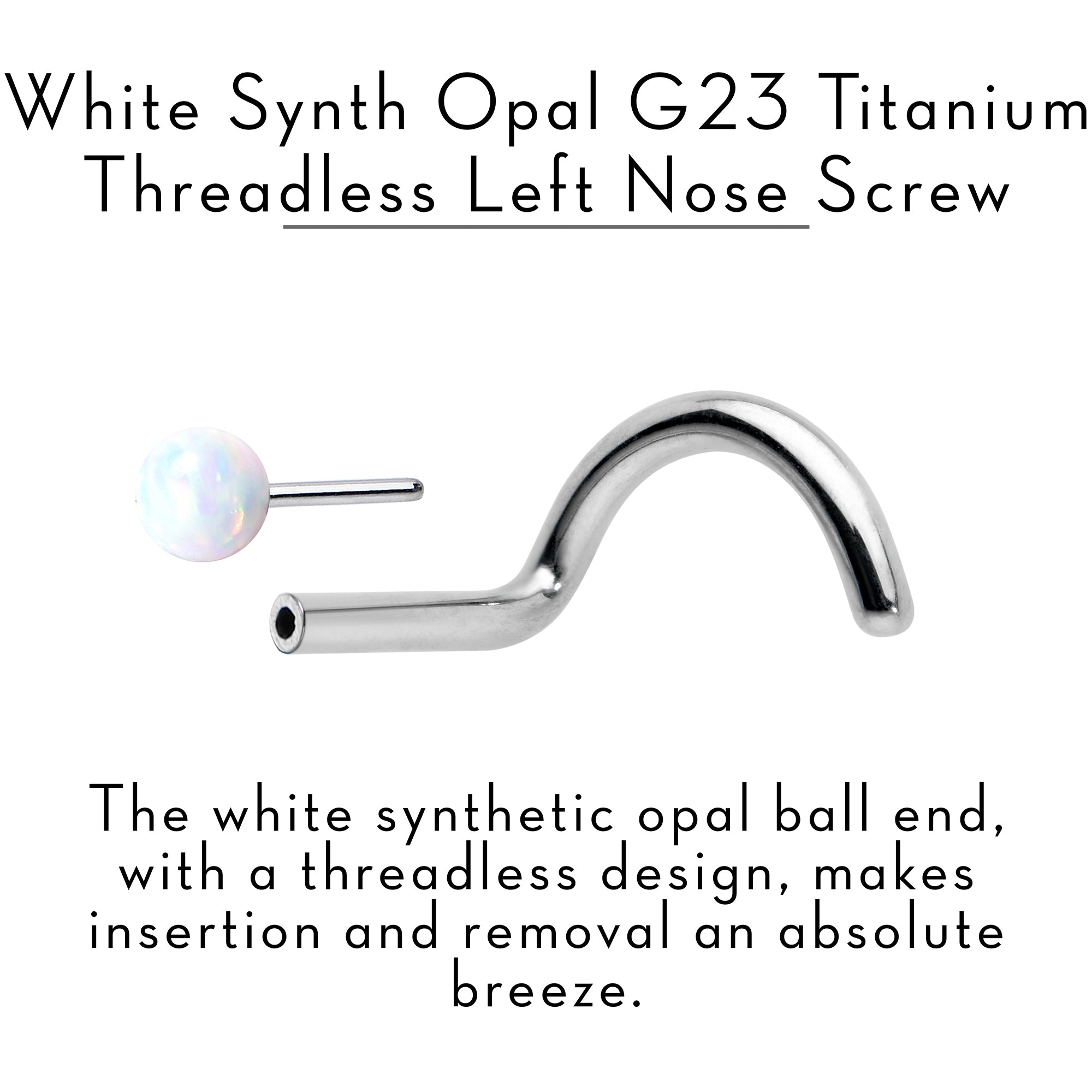 18G 1/4 White Synth Opal G23 Titanium Threadless Left Nose Screw