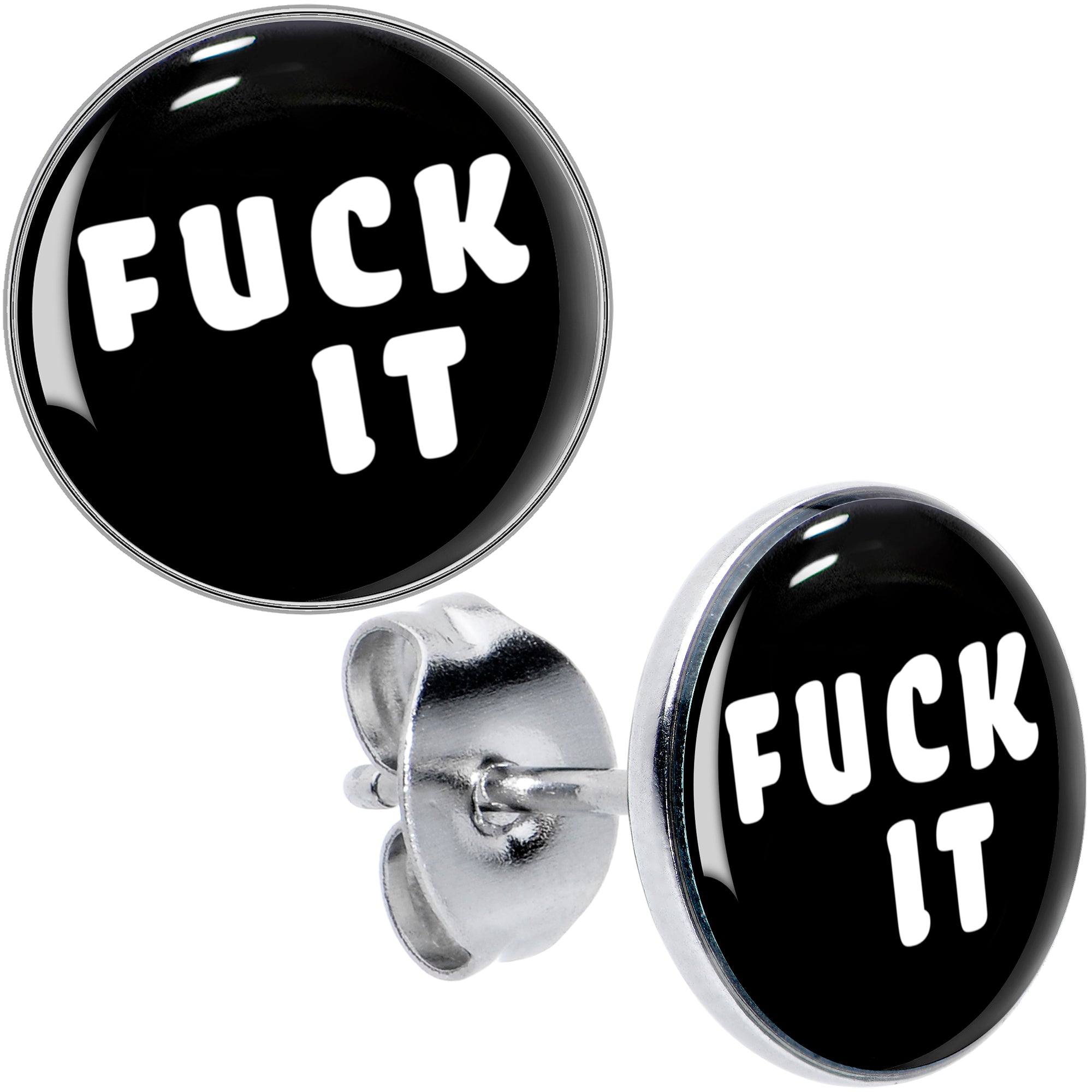 F*ck It Hypoallergenic Stainless Steel Stud Earrings