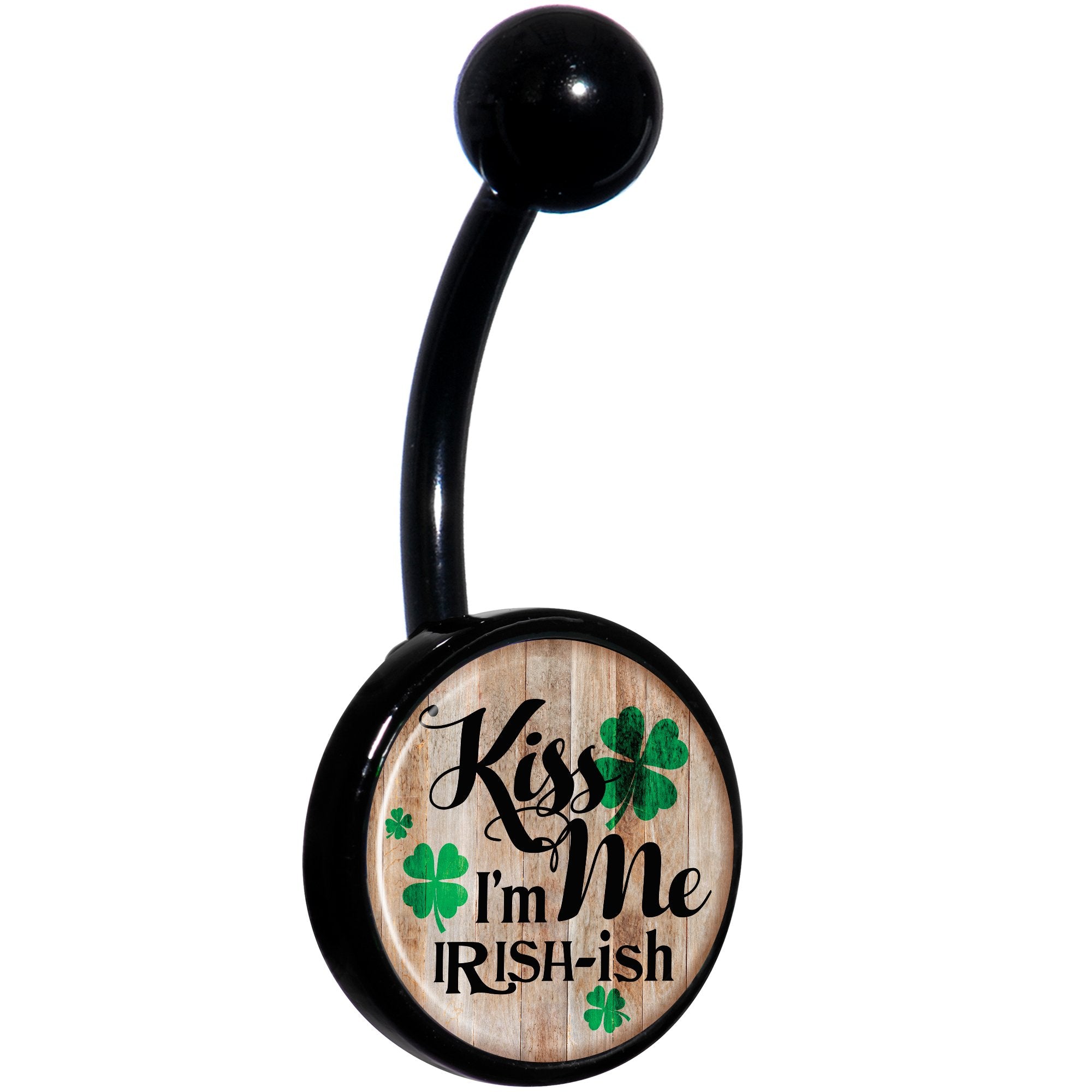 Kiss Me Im Irish St Pattys Day Black Hypoallergenic Stainless Steel Belly Ring