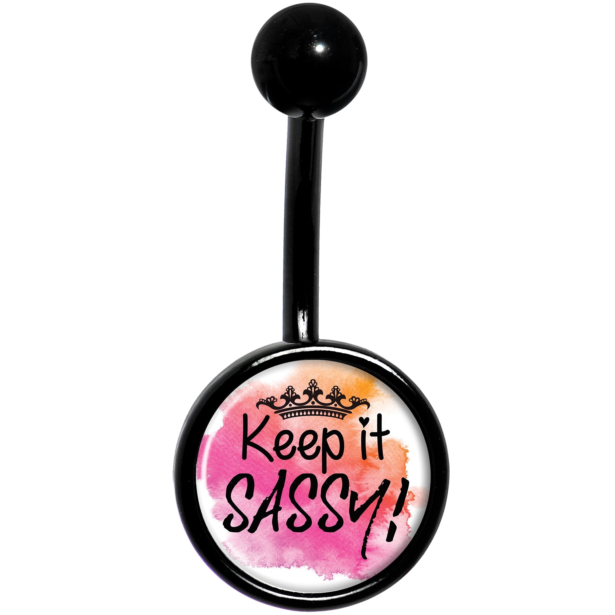 Watercolor Keep it Sassy Black Stainless Steel Belly Ring lightweight comfortable