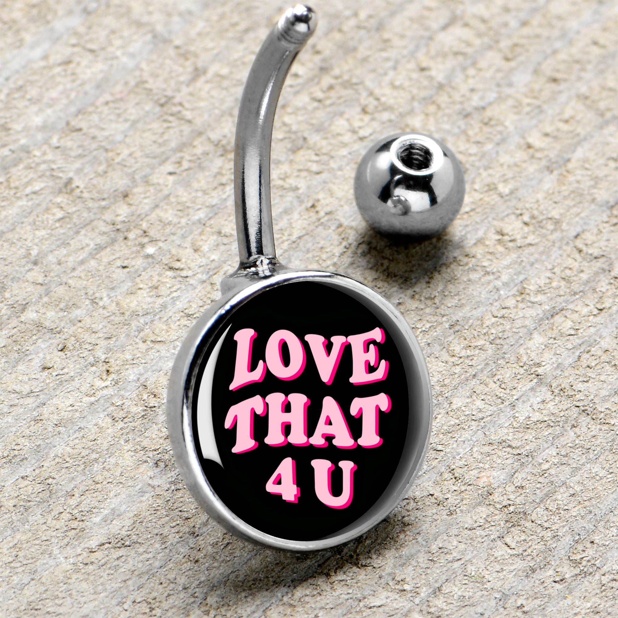 Love That 4 You Stainless Steel Belly Ring handmade design