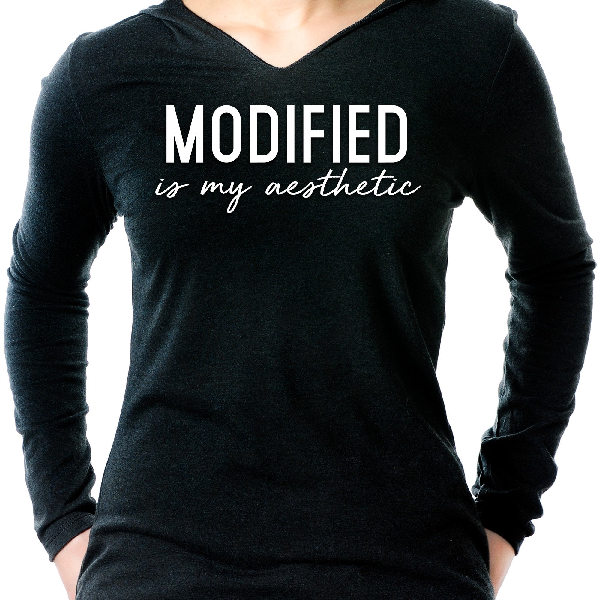 Modified is my Aesthetic Tapered Long Sleeve Hoodie