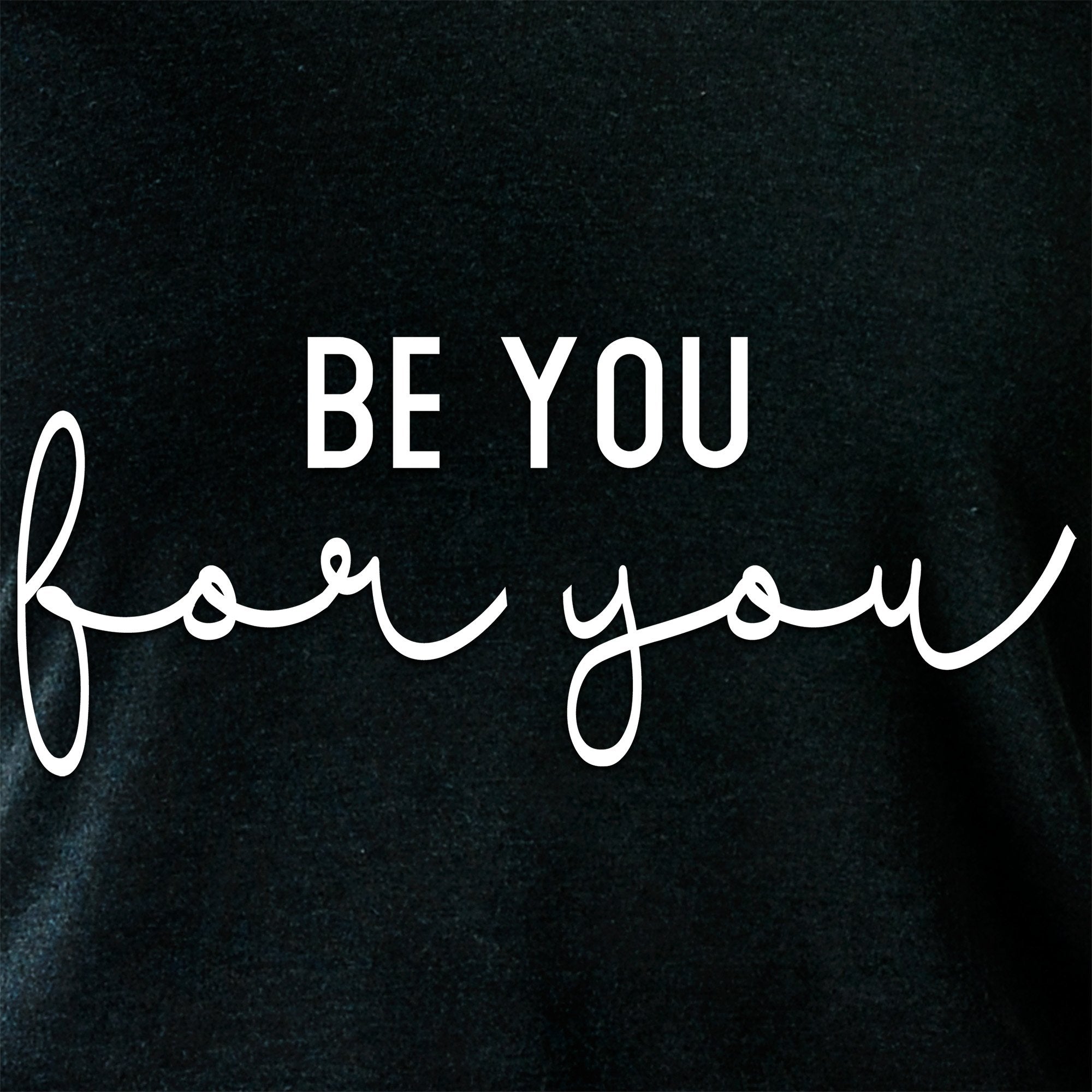 Be You, For You Black Tapered Long Sleeve Hoodie