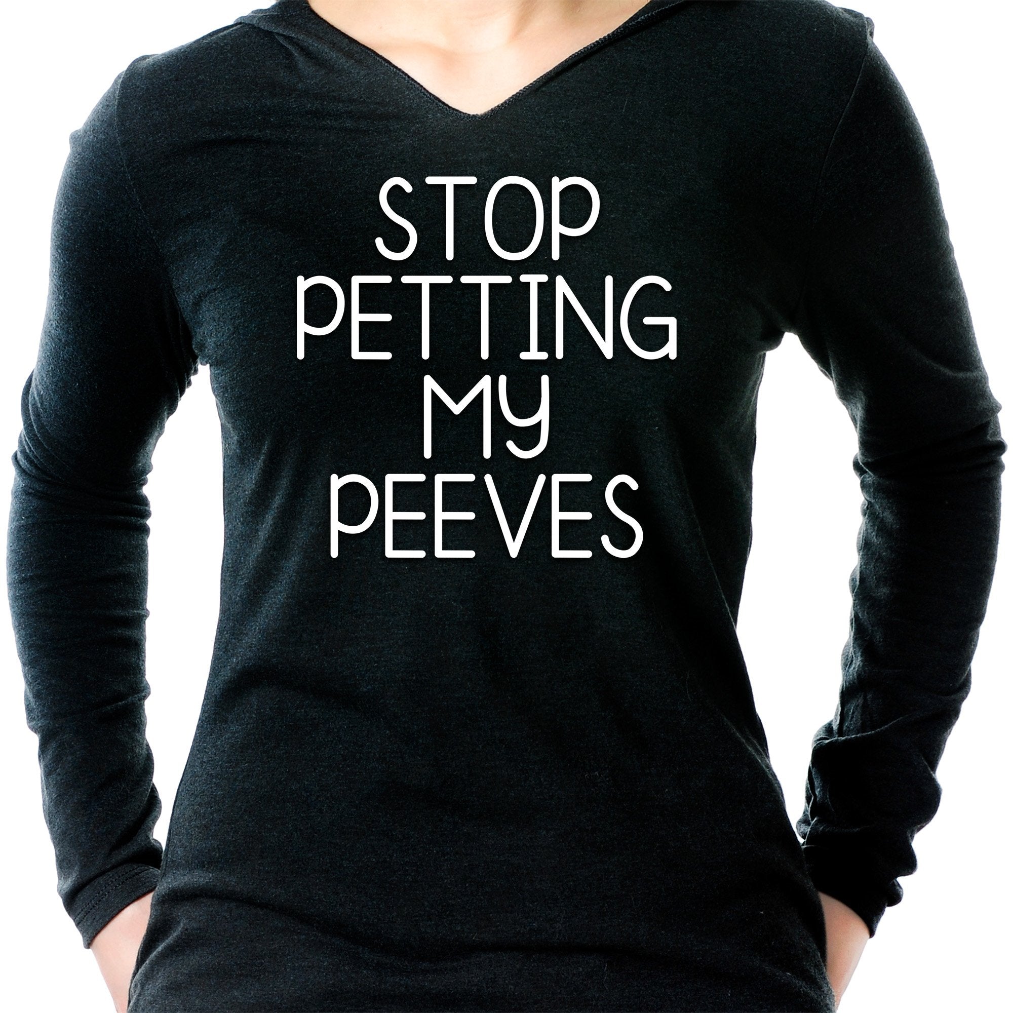 Stop Petting My Peeves Tapered Long Sleeve Hoodie