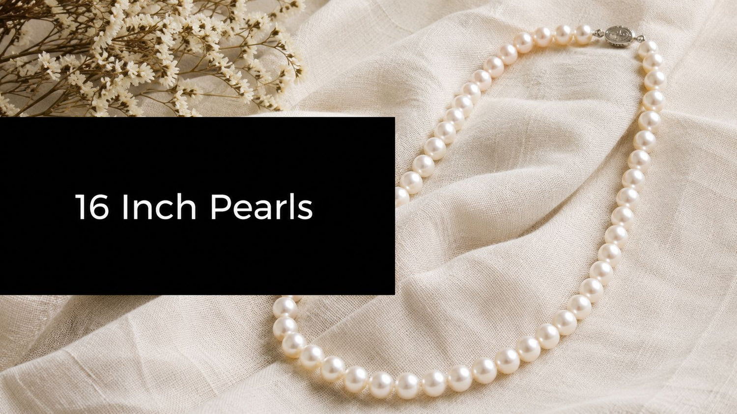 The 16 Inch Pearl Necklace: Your Ultimate Style Guide