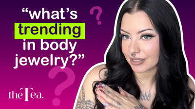 The Tea: What's trending in summer body jewelry?