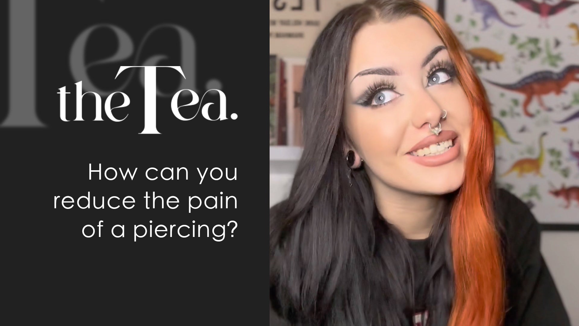 The Tea: How can you reduce the pain of getting pierced?