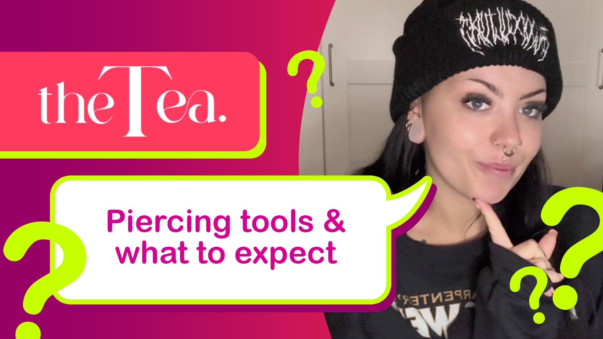 Piercing tools & what to expect