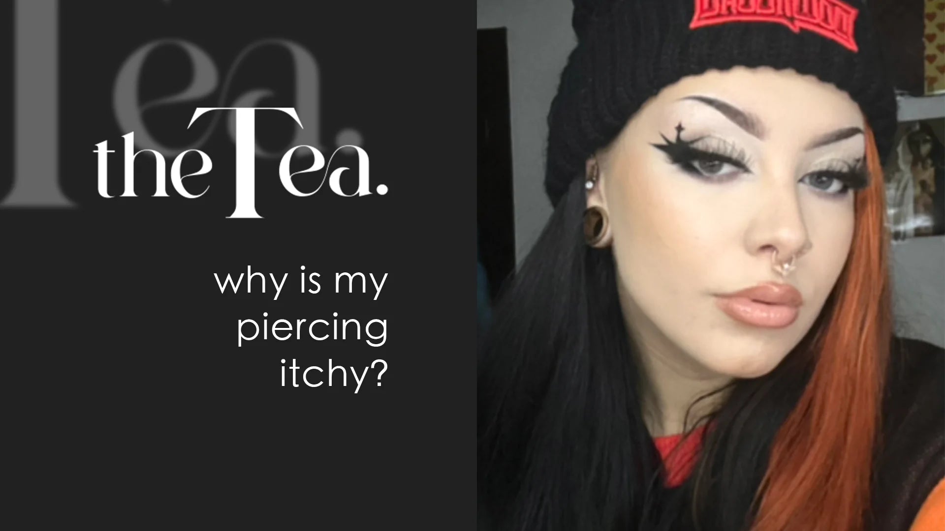 The Tea: Why is my piercing itchy?