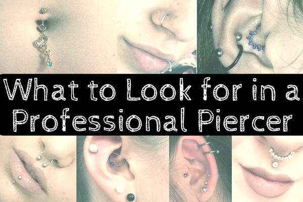 Professional Body Piercing Checklist: What to Look for in a Piercer