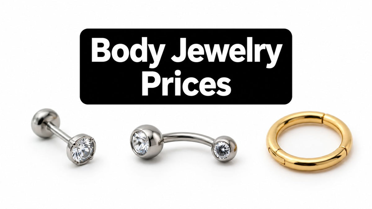 Body Jewelry Prices in 2026: What You'll Really Pay