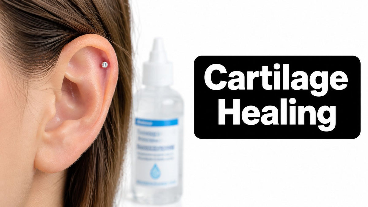 Cartilage Piercing Healing: Timeline, Care and Red Flags