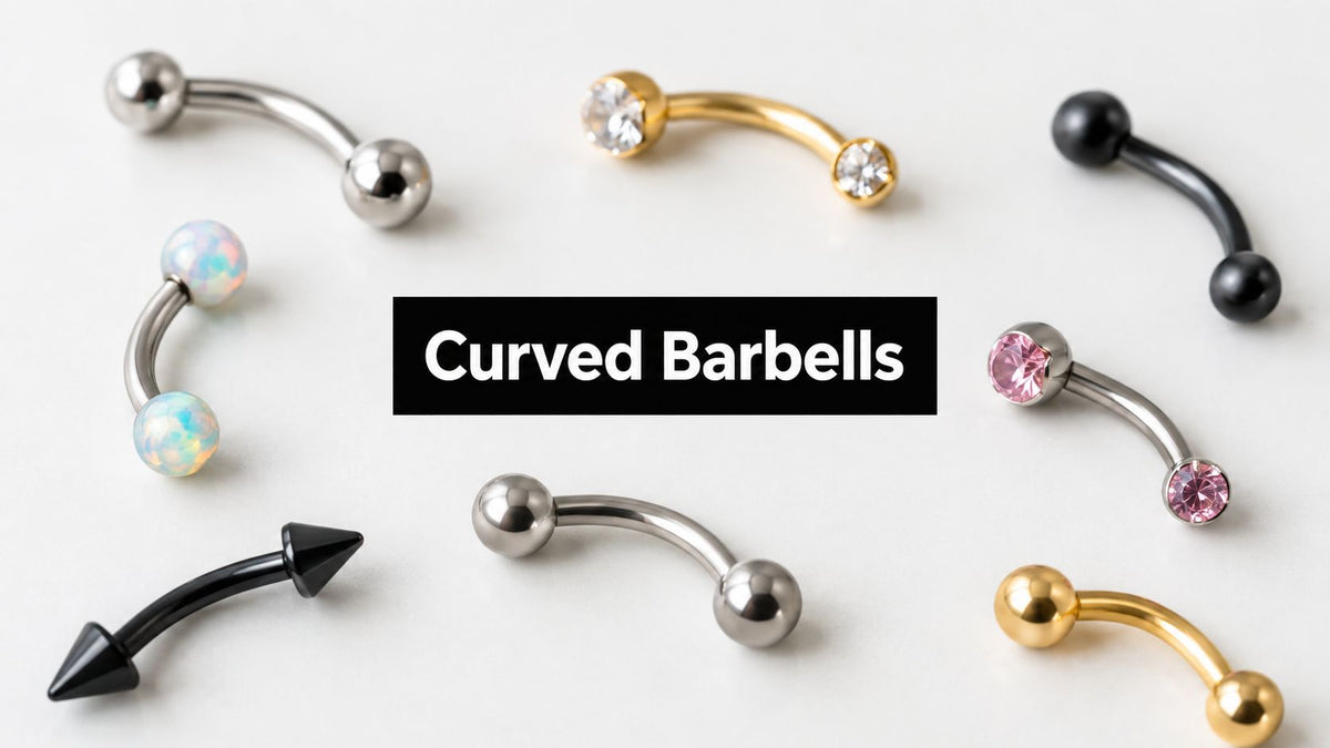 Curved Barbells Jewelry: A Complete Beginner's Guide