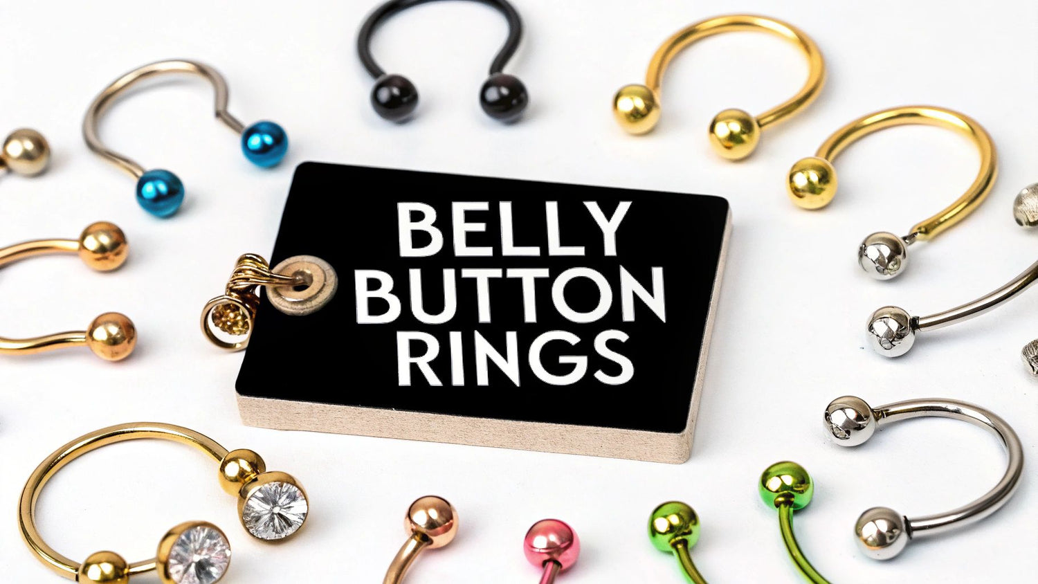 Types of Belly Button Rings: Your Ultimate Guide to Navel Jewelry