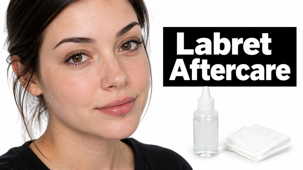 Labret Piercing Aftercare That Actually Works