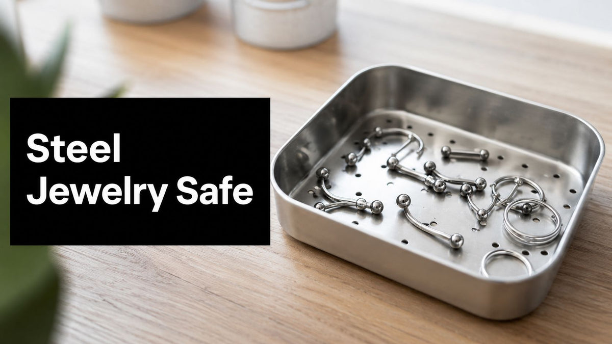Is Stainless Steel Body Jewelry Safe? a Real Guide