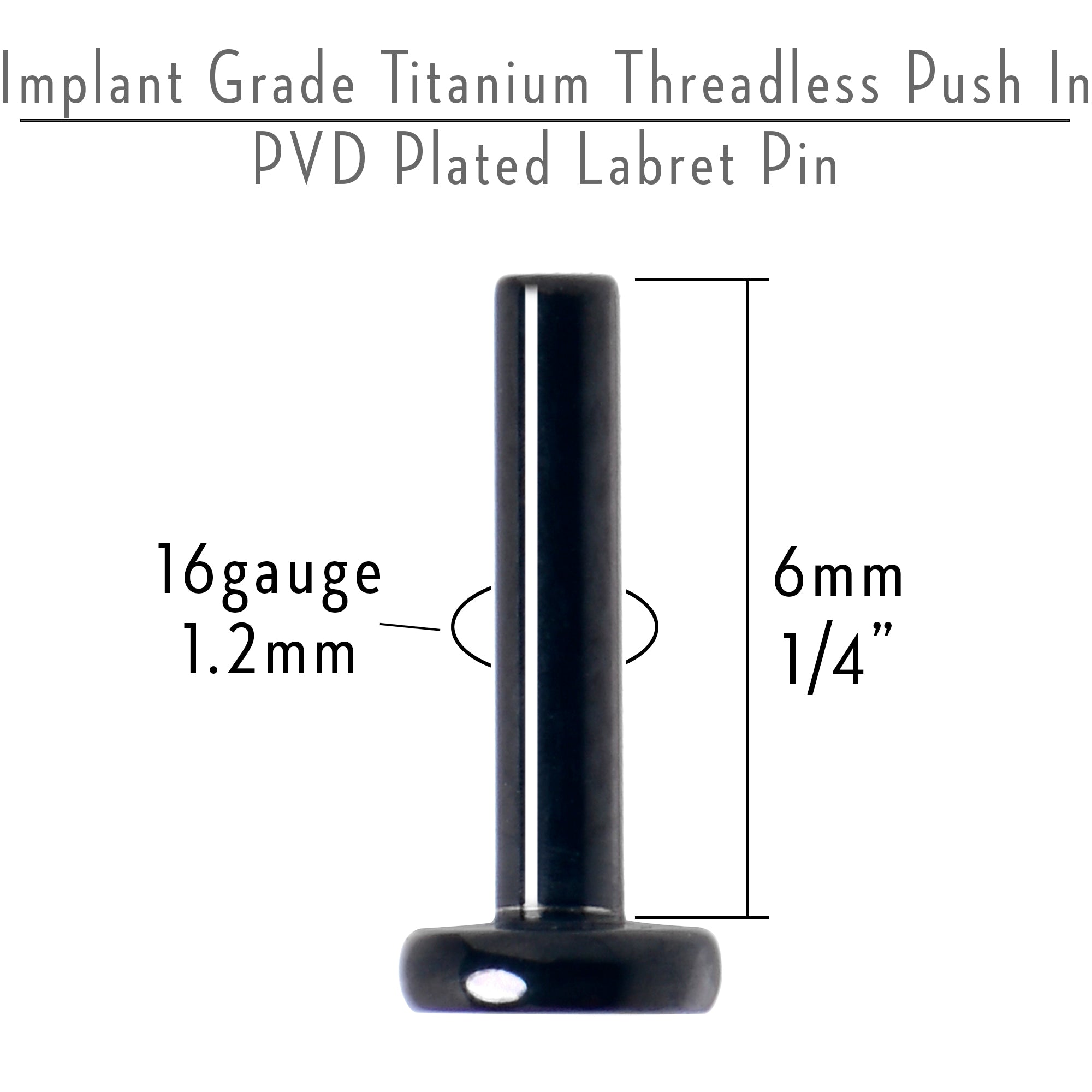 16G 1/4 Black ASTM F-136 Implant Grade Titanium Threadless Post Only Labret
