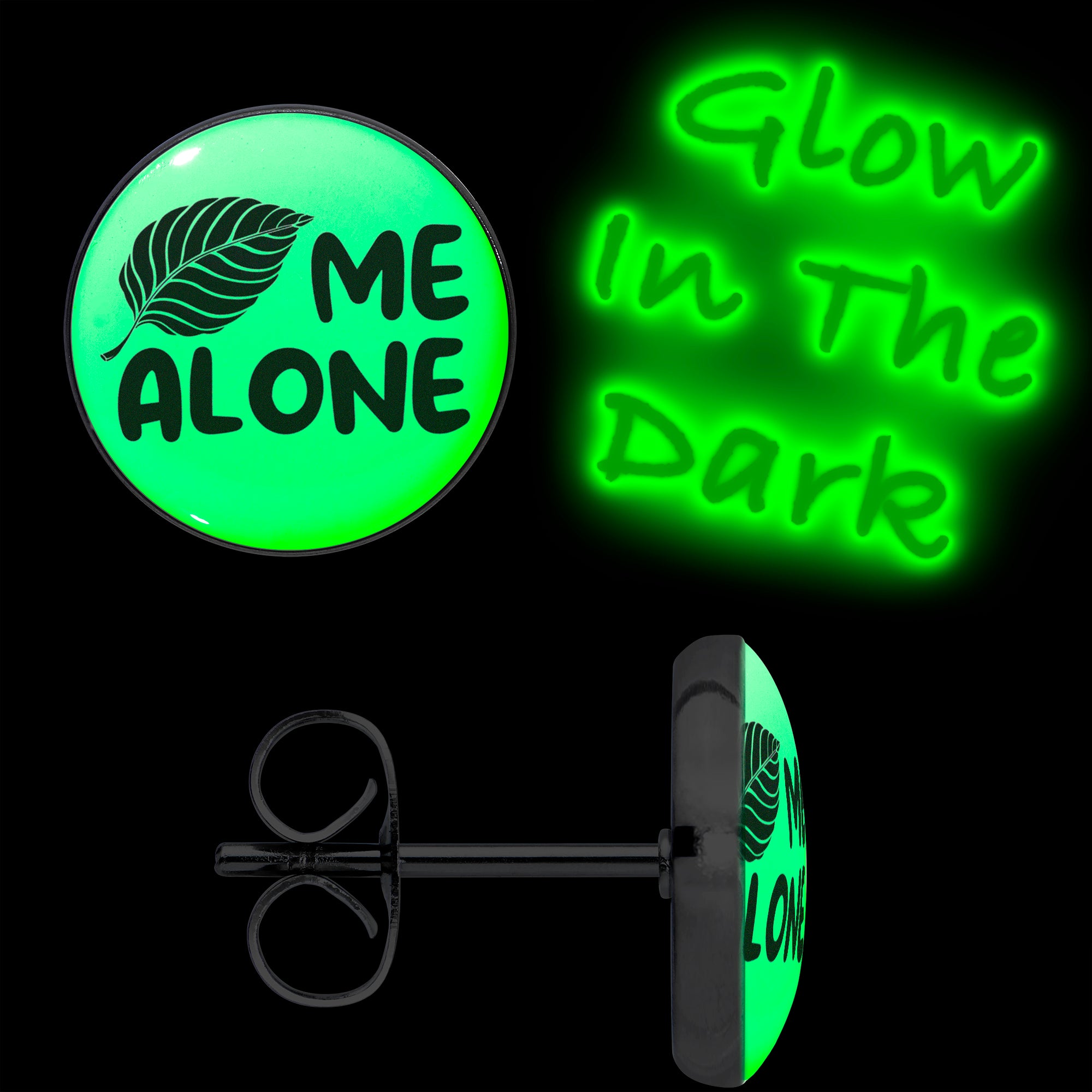 Leaf Me Alone Glow in the Dark  Stainless Steel Stud Earrings lightweight body jewelry