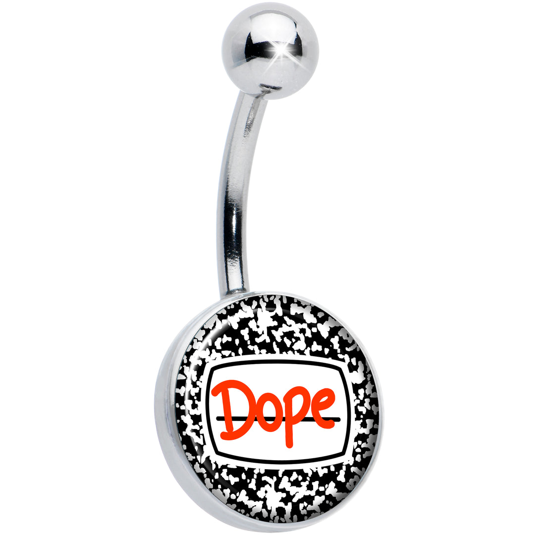 Dope Composition Notebook Hypoallergenic Stainless Steel Belly Ring