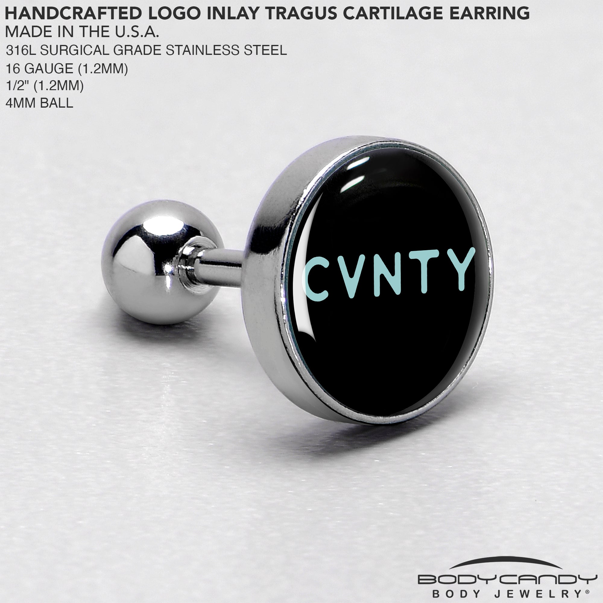 16G 1/4 Phrase Logo CVNTY Tragus Cartilage Earring by Onyx O