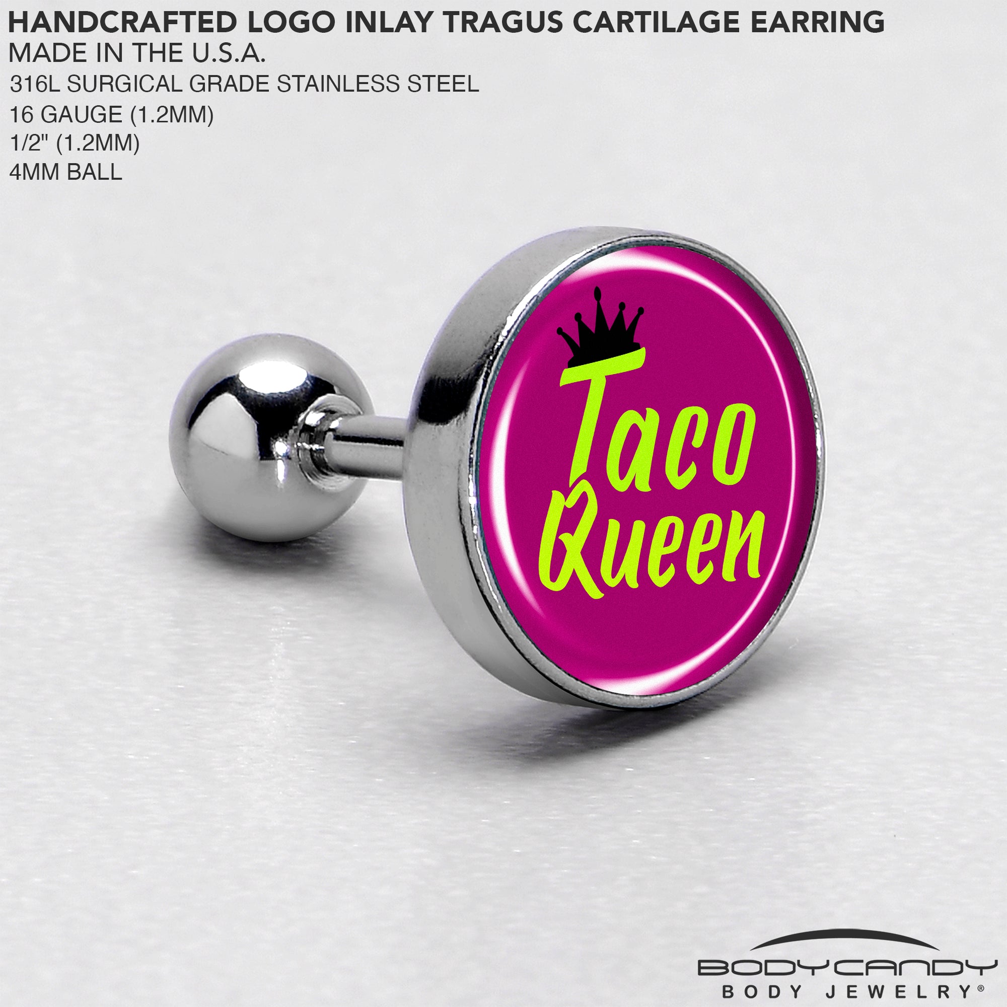 16 Gauge Tragus Cartilage Earring Taco Queen