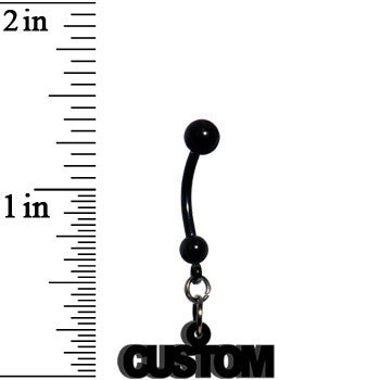 Custom Black Anodized Acrylic Personalized Name Dangle Belly Ring