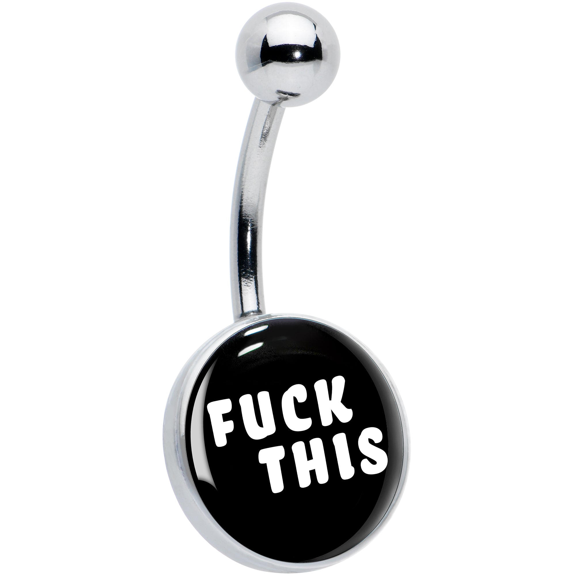 F*ck This Black White Belly Ring