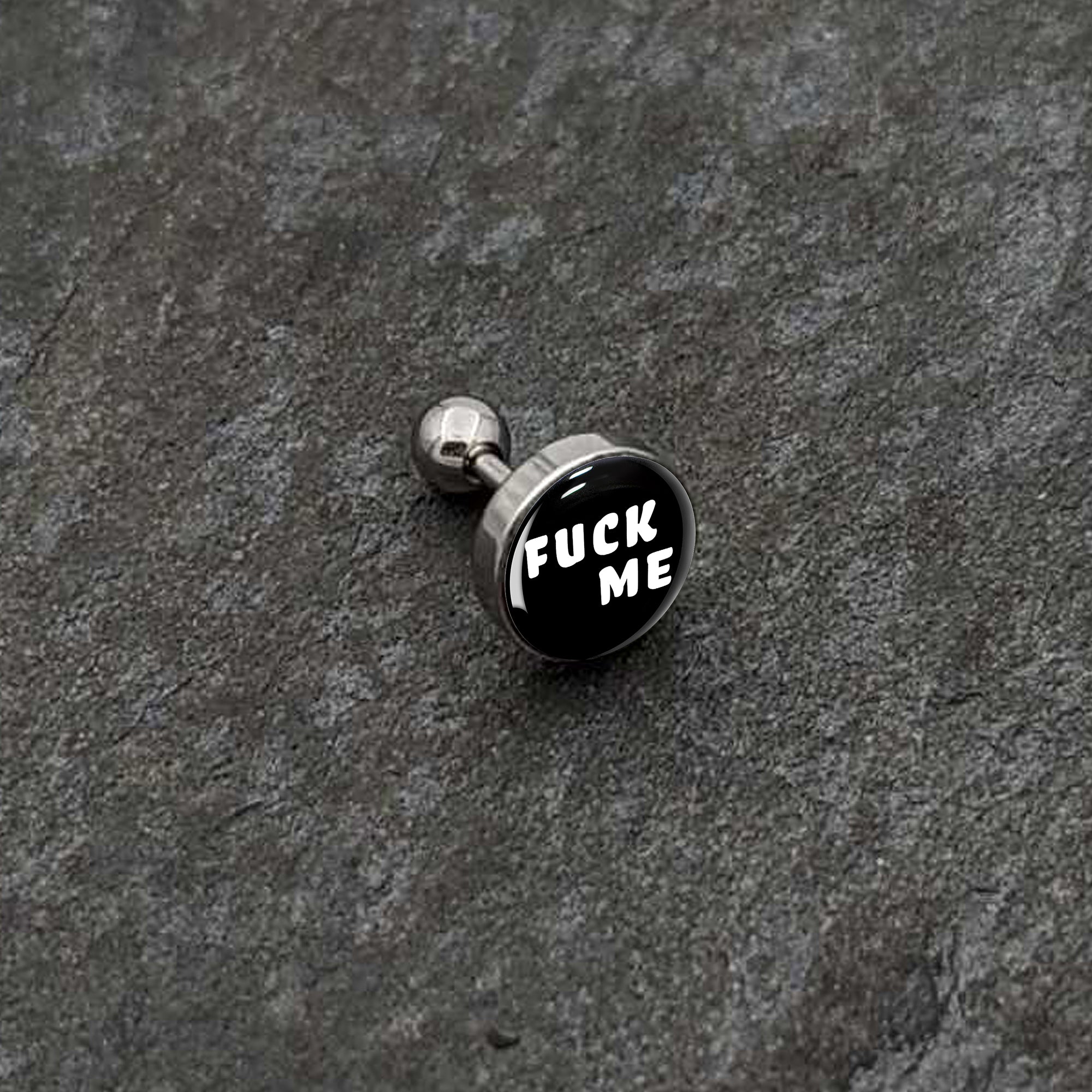16G 1/4 F*ck Me Black White Cartilage Tragus Earring