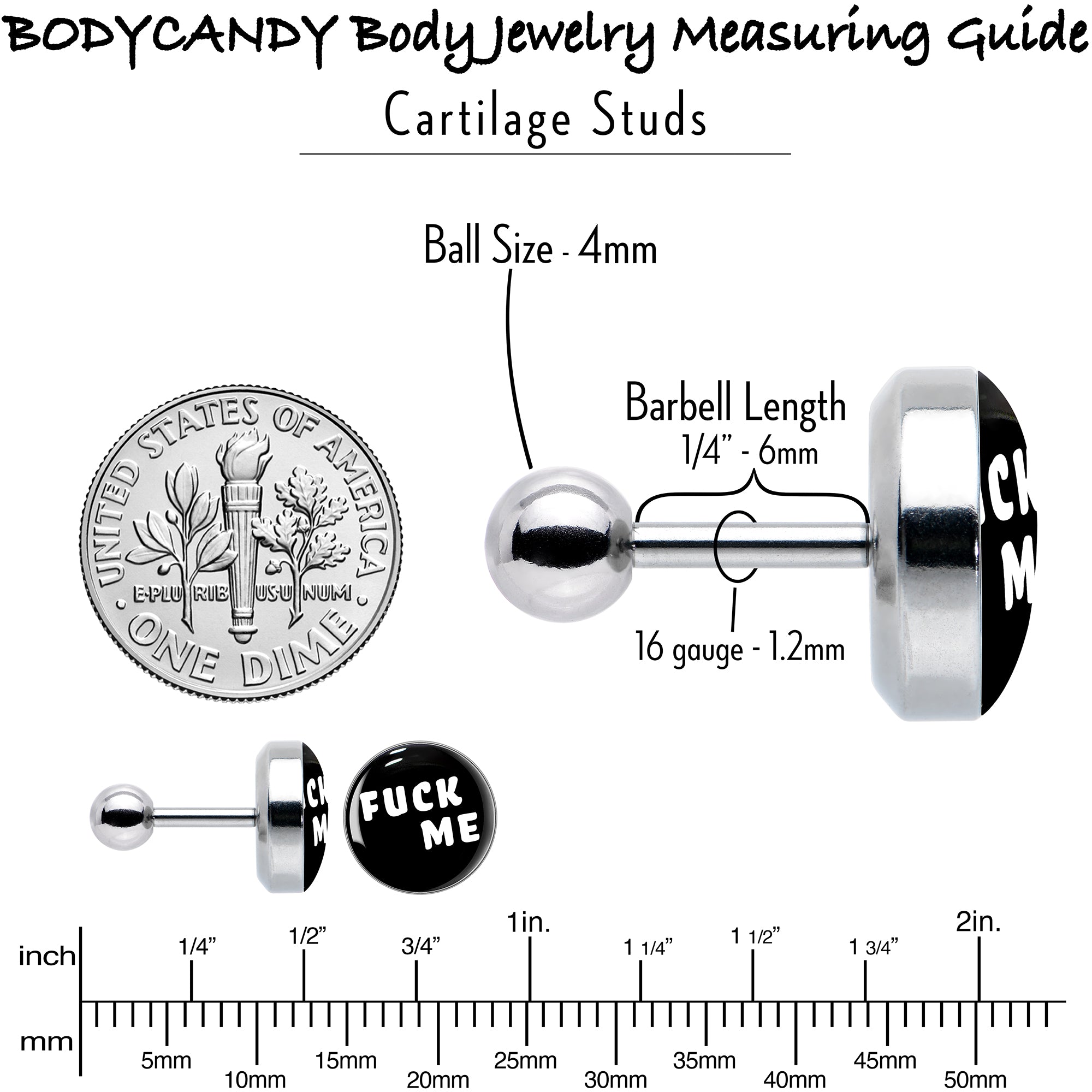 16G 1/4 F*ck Me Black White Cartilage Tragus Earring