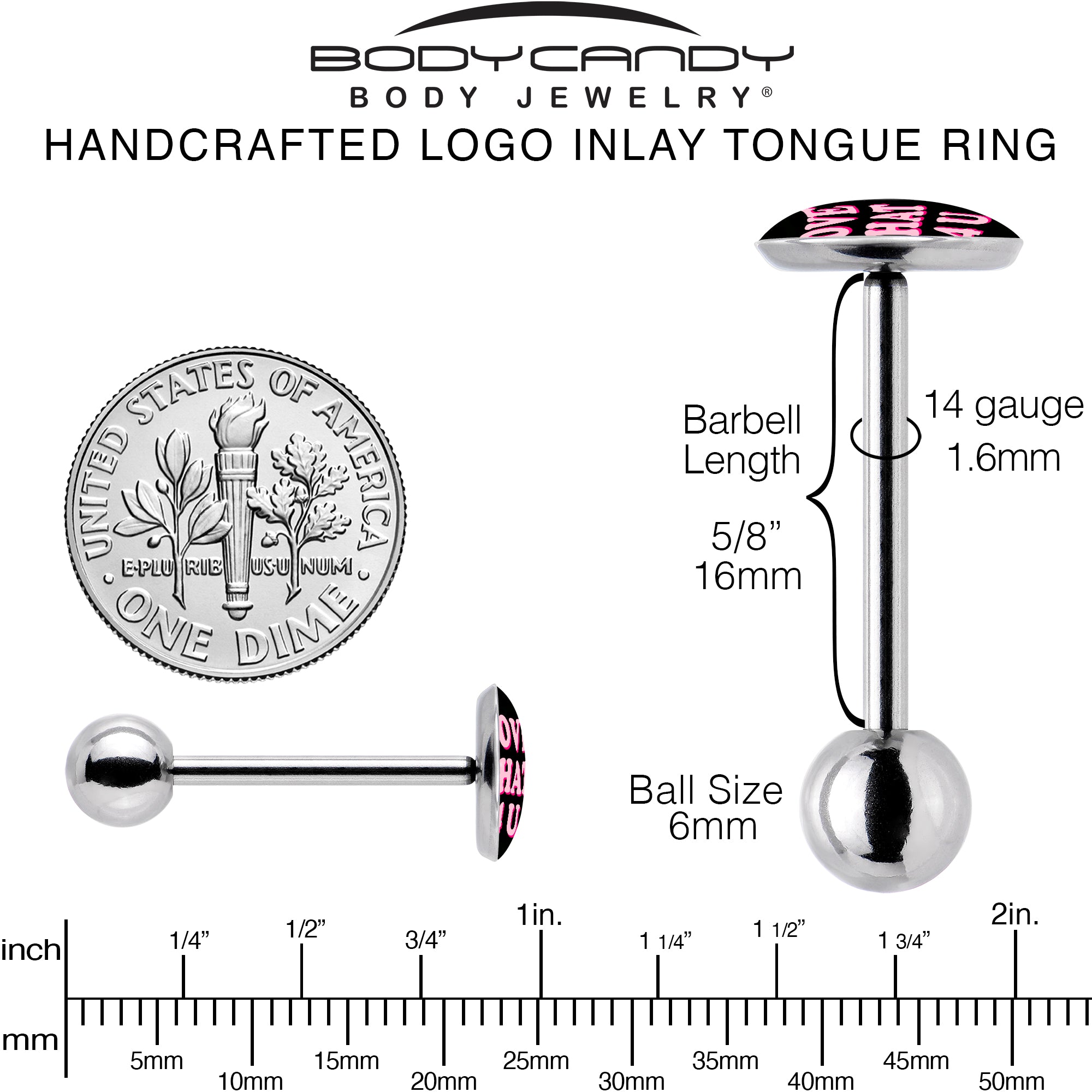 Love That 4 You Barbell Tongue Ring by Onyx O