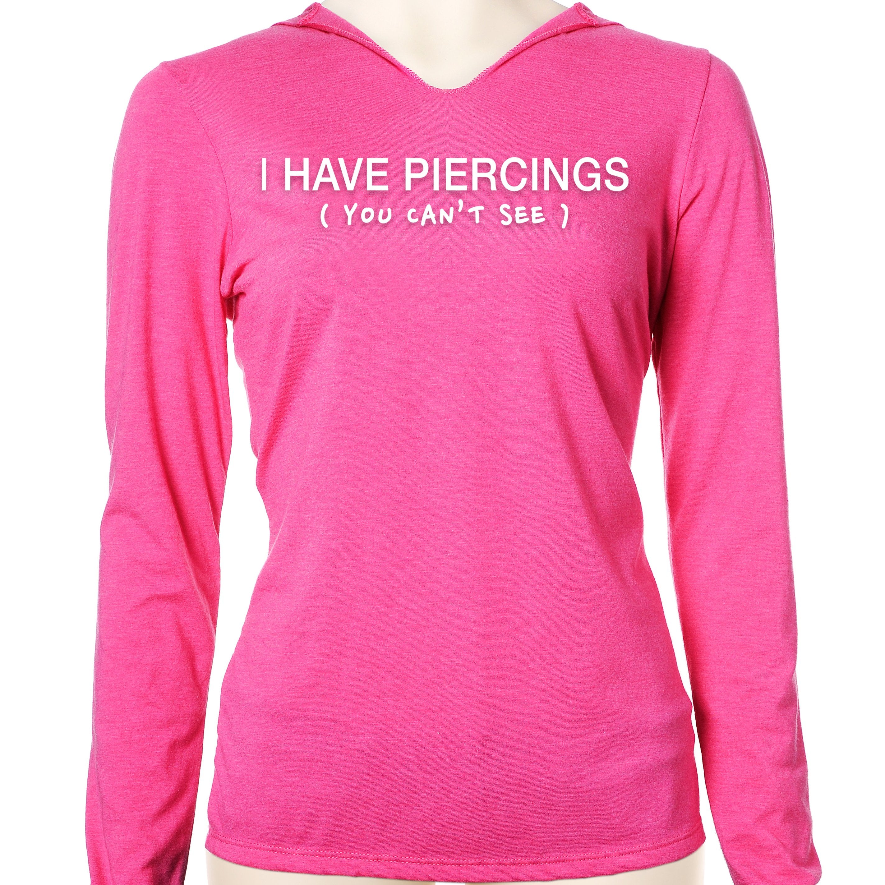 I Have Piercings You Can't See Black Tapered Long Sleeve Hoodie