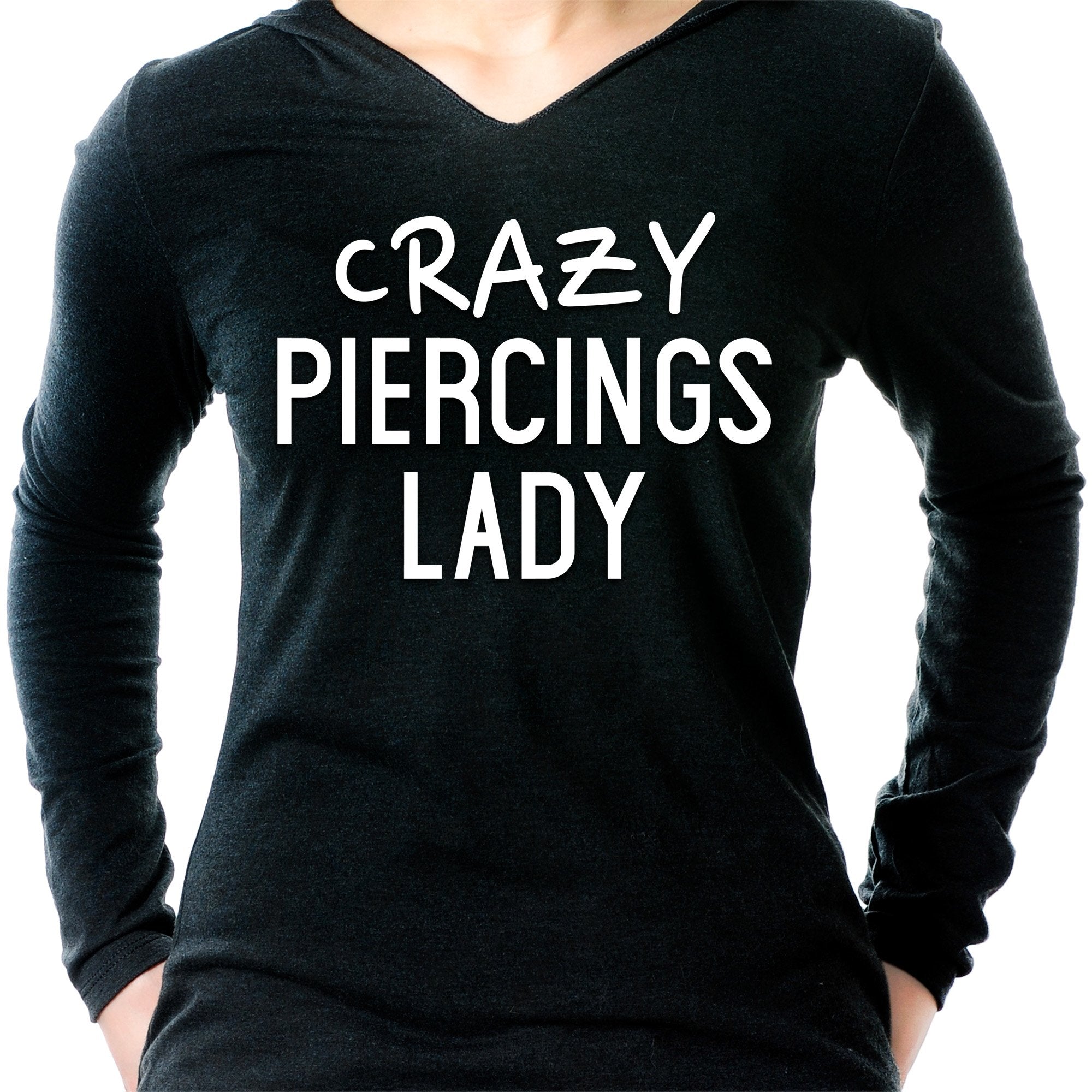 Crazy Piercings Lady Tapered Long Sleeve Hoodie