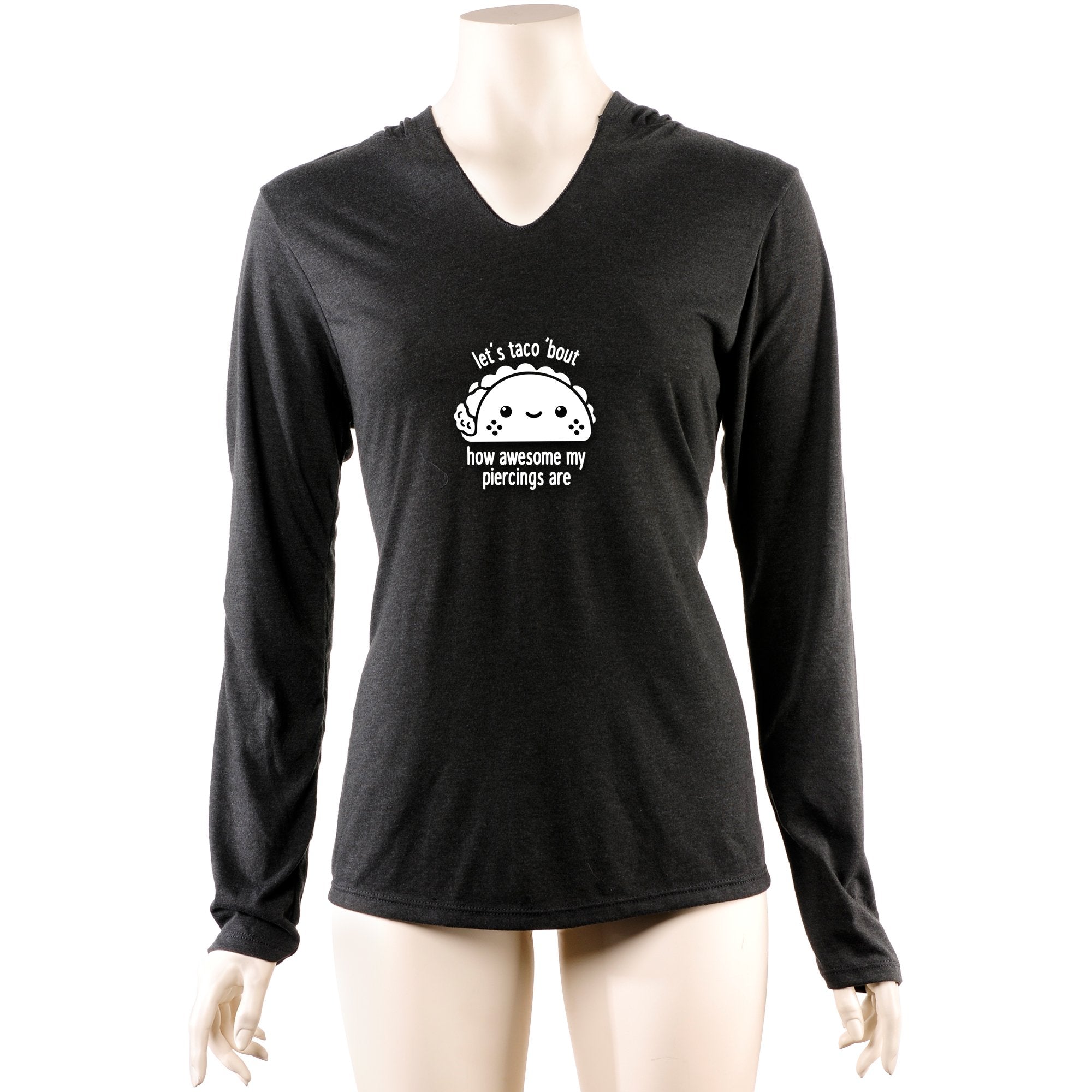 Let's Taco 'bout My Piercings Tapered Long Sleeve Hoodie