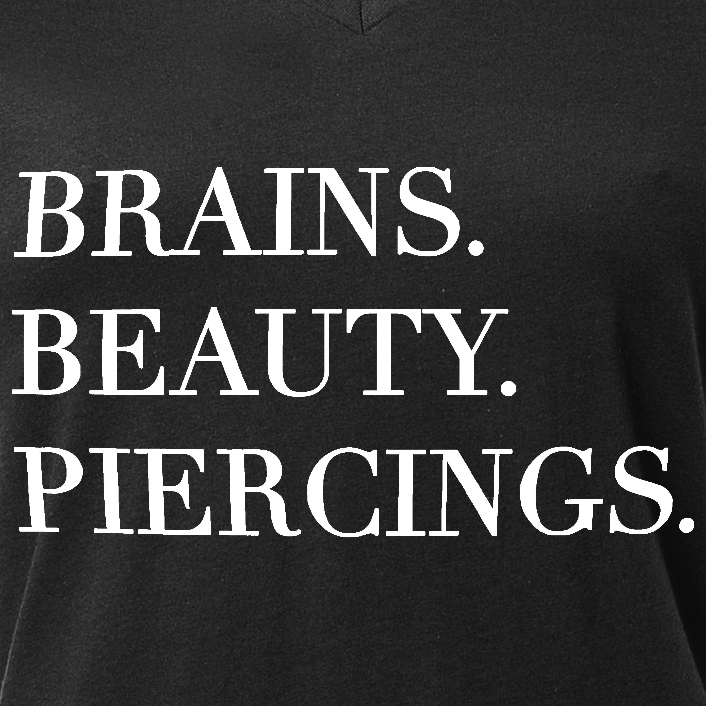 Brains Beauty & Piercings Tapered V-Neck Tee Shirt