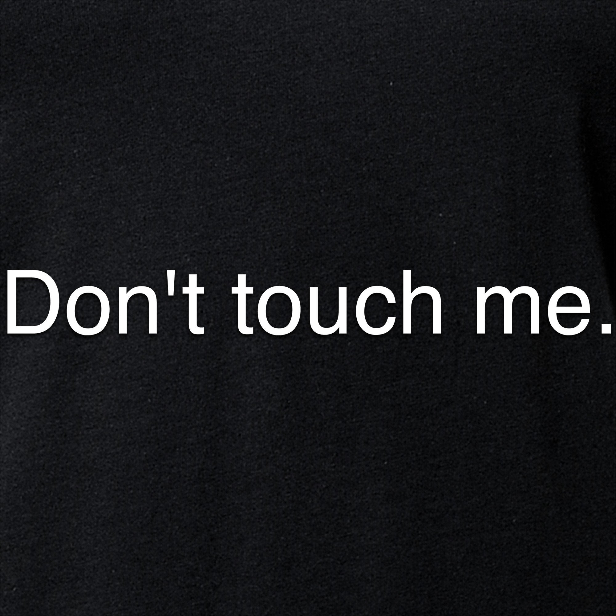 Don't Touch Me Black Tapered V-Neck Tee Shirt